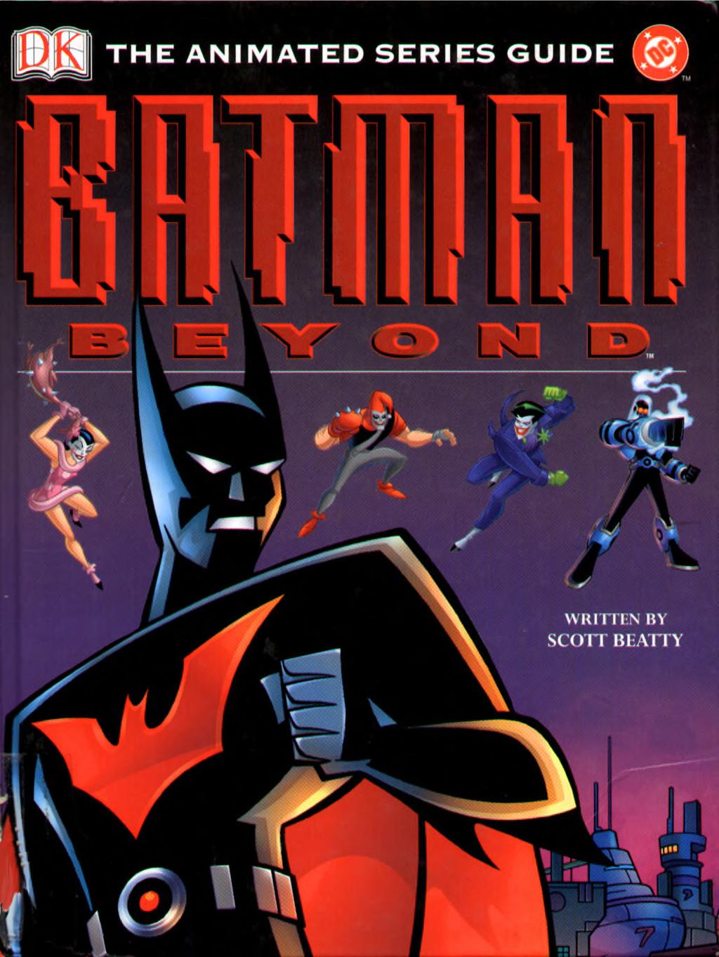 Batman Beyond Animated Series Guide : Free Download, Borrow, and Streaming  : Internet Archive